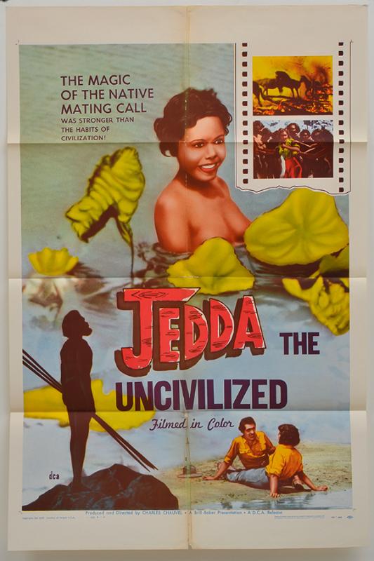 Appraisal: JEDDA THE UNCIVILIZED DCA U S ONE SHEET MOVIE POSTER