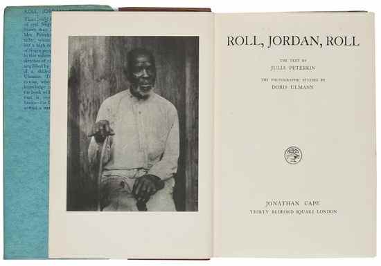 Appraisal: Doris Ulmann - Roll Jordan Roll Jonathan Cape London first