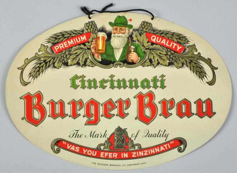 Appraisal: Burger Tin Sign Description s Burger Brewing Cincinnati OH -