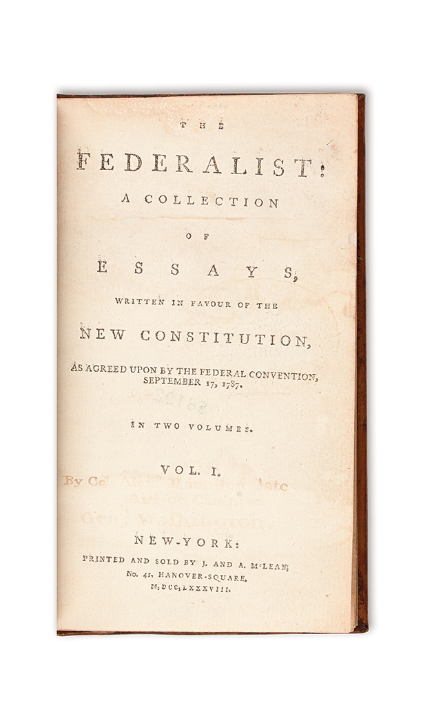 Appraisal: FIRST EDITION OF THE FEDERALIST PAPERS CONSTITUTION The Federalist A