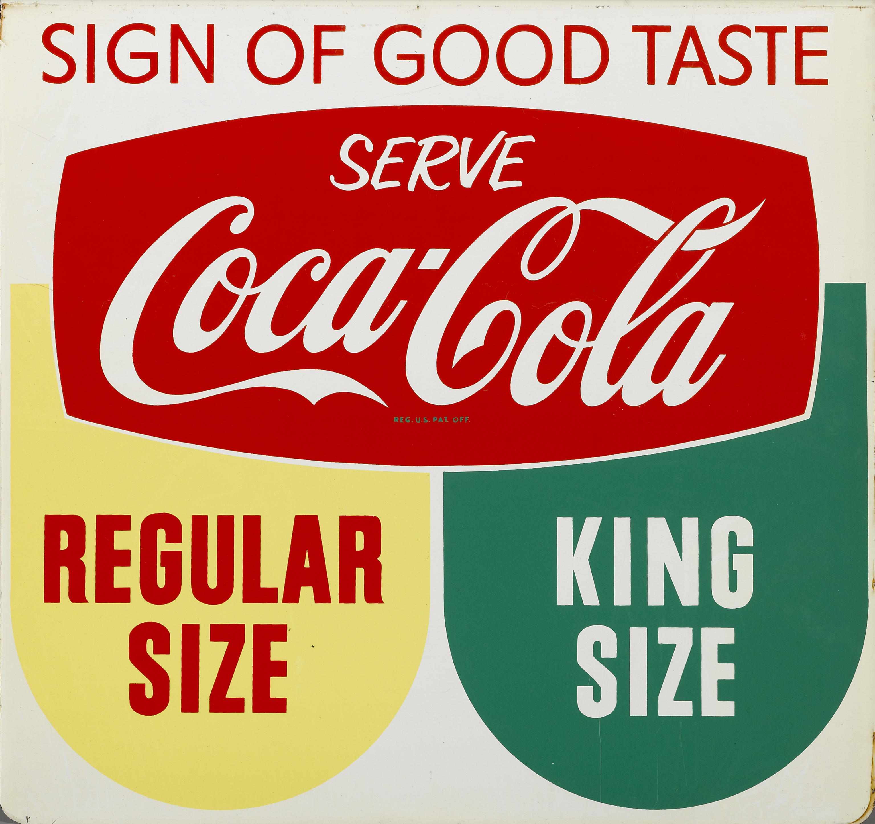 Appraisal: A fine Coca-Cola ''Sign Of Good Taste'' tin sign circa