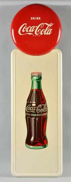 Appraisal: Coca-Cola Pilaster Button Sign s Bottle pilaster is dated and