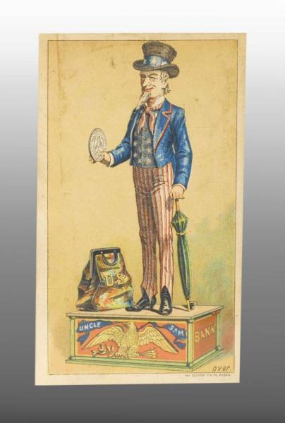 Appraisal: Uncle Sam Mechanical Bank Trade Card Description Nice color Condition