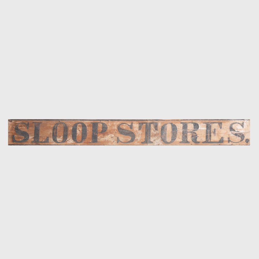 Appraisal: Painted Wood 'Sloop Stores' Trade Sign x in The Estate