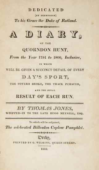 Appraisal: Jones Thomas A Diary of the Quorndon Hunt from the