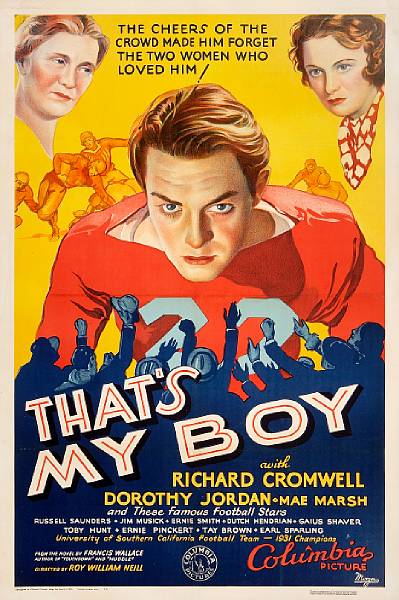 Appraisal: That's My Boy Columbia one sheet condition A- linen-backed x