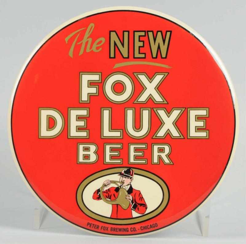 Appraisal: New Fox DeLuxe Celluloid Button Sign Nice bright example with