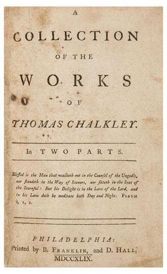 Appraisal: FRANKLIN Benjamin printer - Thomas CHALKLEY A Collection of the