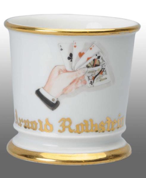 Appraisal: Arnold Rothstein Gambling Shaving Mug Description Marked Limoge France under