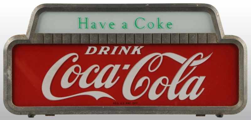 Appraisal: Have A Coca-Cola Light-Up Sign Description s General case wear