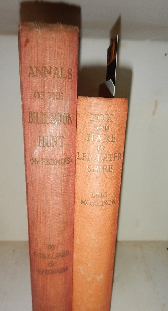 Appraisal: A Palliser De Costobadie f Annals of The Billesdon Hunt