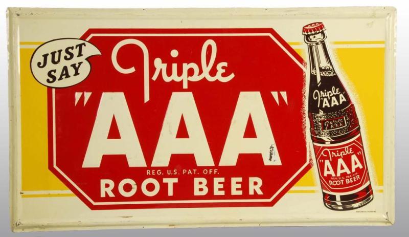 Appraisal: Tin Triple AAA Root Beer Sign Description Embossed Condition Excellent