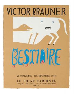 Appraisal: Exhibition Posters Brauner Victor Victor Brauner Bestiare Le Point Cardinal