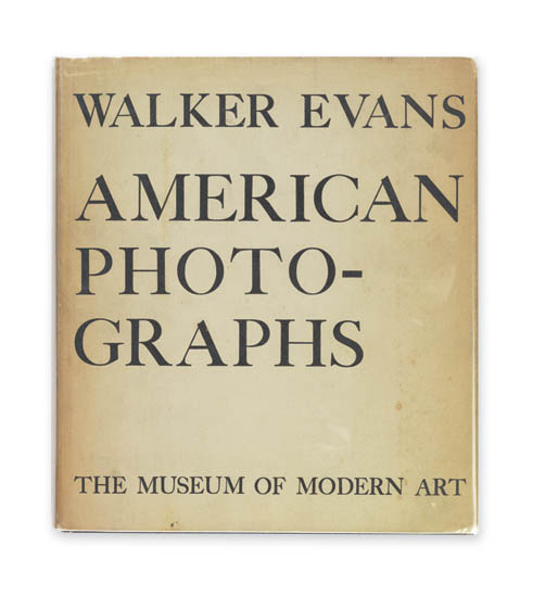 Appraisal: EVANS WALKER American Photographs Essay by Lincoln Kirstein Illustrated with