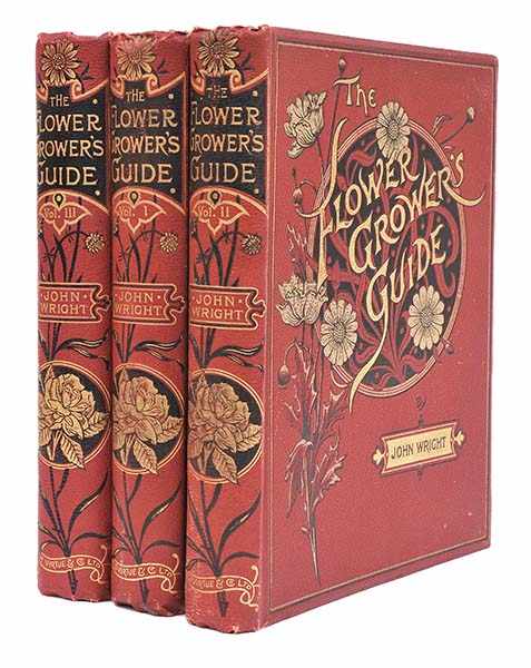 Appraisal: THE FLOWER GROWER'S GUIDE Wright John H Virtue Company London