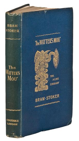 Appraisal: STOKER Bram The Watter's Mou' London A Constable Co Small