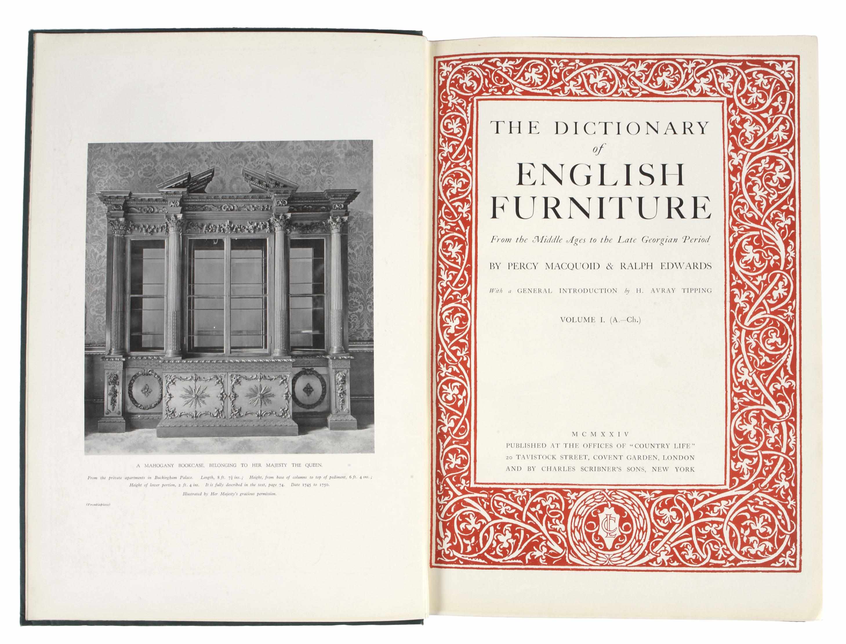 Appraisal: ENGLISH FURNITURE MacQuoid Percy and Ralph Edwards The Dictionary of