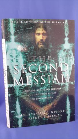 Appraisal: The Second Messiah Author s Christopher Knight Robert Lomas Edition