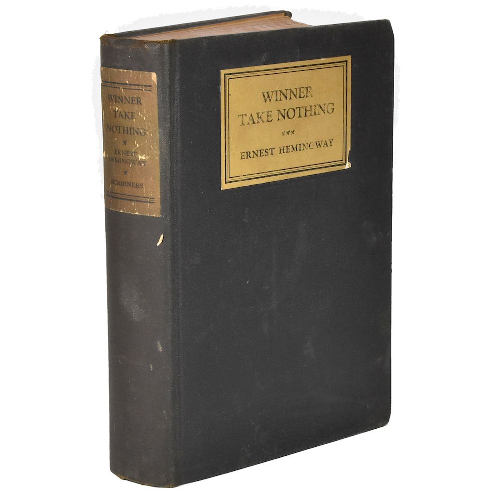 Appraisal: Ernest Hemingway Winner Take Nothing First Edition Ernest Hemingway -