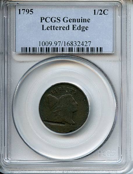 Appraisal: C Lettered Edge Genuine Environmental Damage PCGS C- B- R