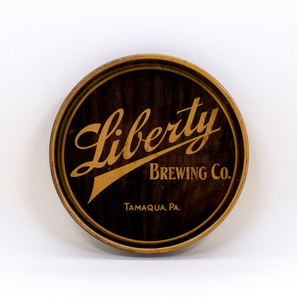 Appraisal: Liberty Brewing Tamaqua PA Tip Tray Reference n a Brewery