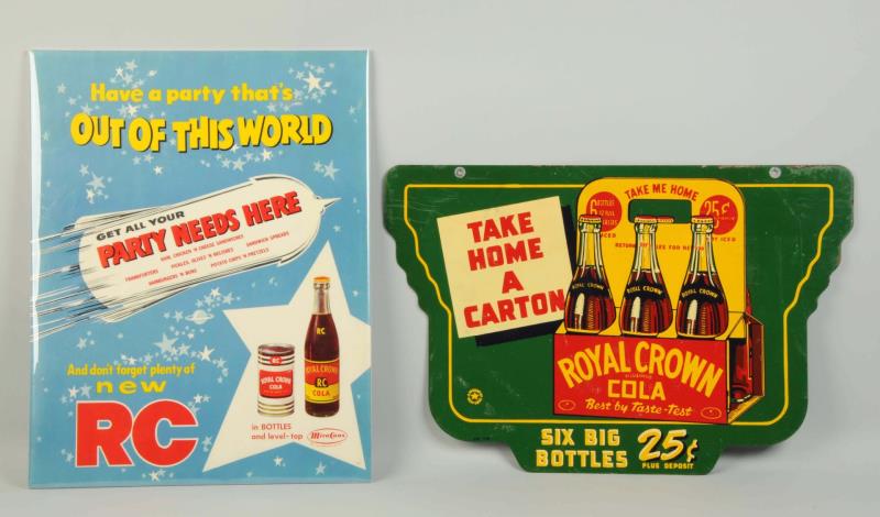 Appraisal: Lot Of Royal Crown Cola Signs This lot includes a