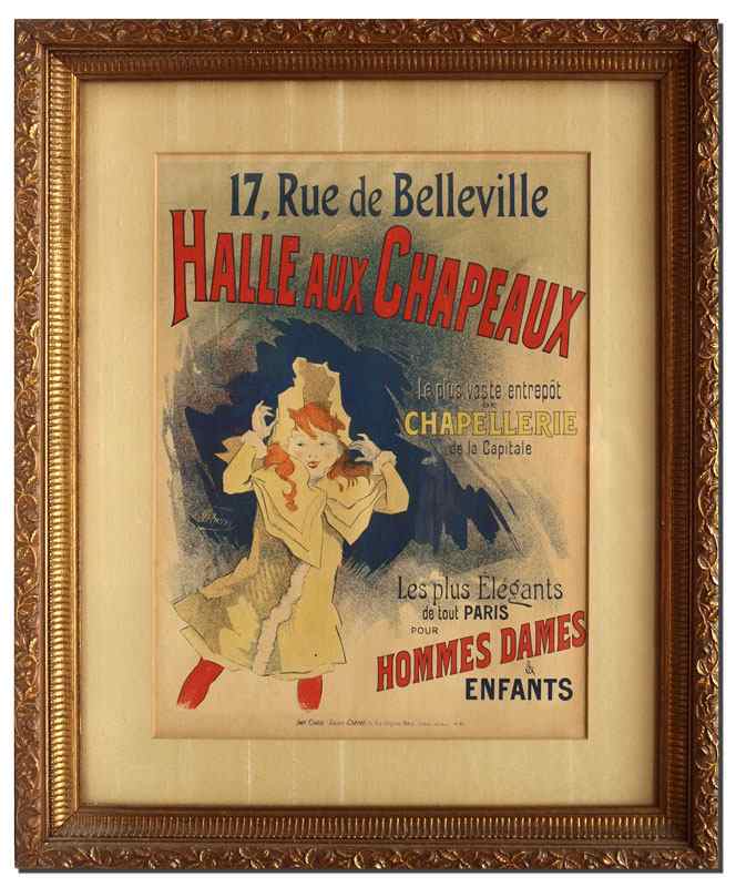 Appraisal: HALLE AUX CHAPEAUX FRENCH ADVERTISING POSTER Designed by Jules Cheret