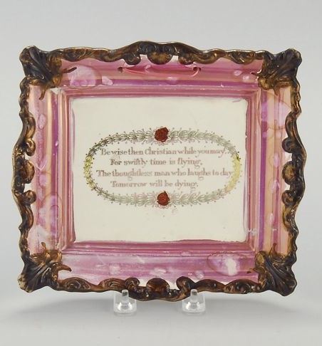 Appraisal: SUNDERLAND PINK LUSTRE PLAQUE Circa Be wise then Christian while