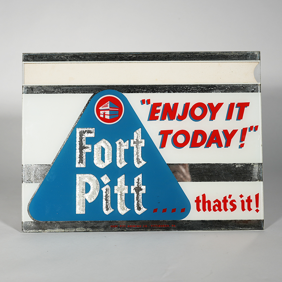 Appraisal: Fort Pitt Enjoy It Today ROG BEECO SignReference n aBrewery