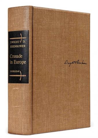 Appraisal: EISENHOWER DWIGHT D Crusade in Europe New York Doubleday First