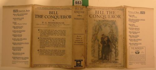 Appraisal: WODEHOUSE P G Bill the Conqueror vo gold cloth stamped