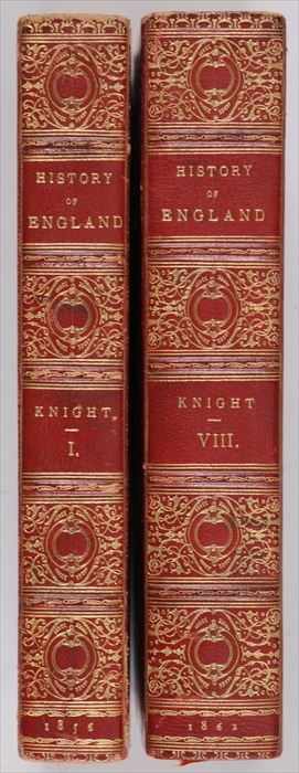 Appraisal: KNIGHT CHARLES POPULAR HISTORY OF ENGLAND London Bradbury Evans -