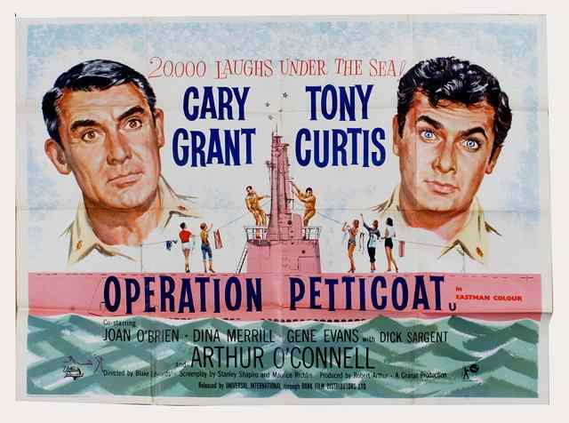 Appraisal: OPERATION PETTICOAT Universal International comedy starring Tony Curtis British quad