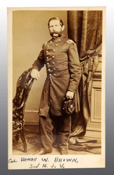 Appraisal: Colonel Henry W Brown CDV Description rd New Jersey Volunteer