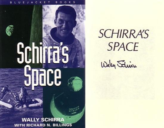 Appraisal: SCHIRRA WALLY Schirra's Space Autobiography Approximately x inches and pages