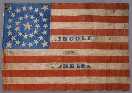 Appraisal: LINCOLN ABRAHAM CAMPAIGN FLAG LINCOLN JOHNSON Size x Campaign flag