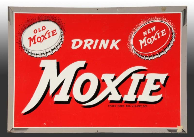 Appraisal: Embossed Tin Moxie Sign Description Minor crimps edge bends small