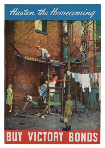 Appraisal: NORMAN ROCKWELL HASTEN THE HOMECOMING BUY VICTORY BONDS x inches