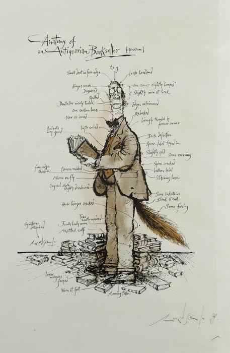 Appraisal: Searle Ronald Anatomy of an Antiquarian Bookseller colour offset lithograph