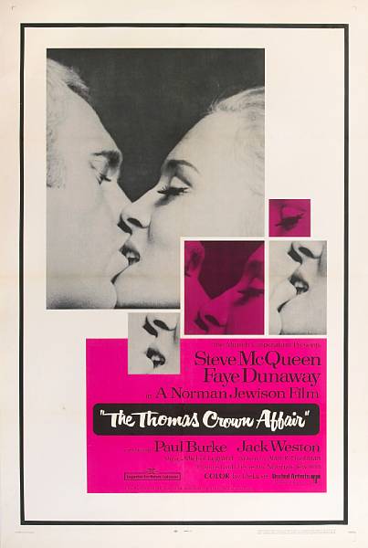 Appraisal: The Thomas Crown Affair United Artists one-sheet condition A linen-backed