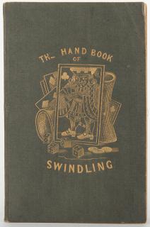 Appraisal: Jerrold Douglas The Hand Book of Swindling London Chapman and