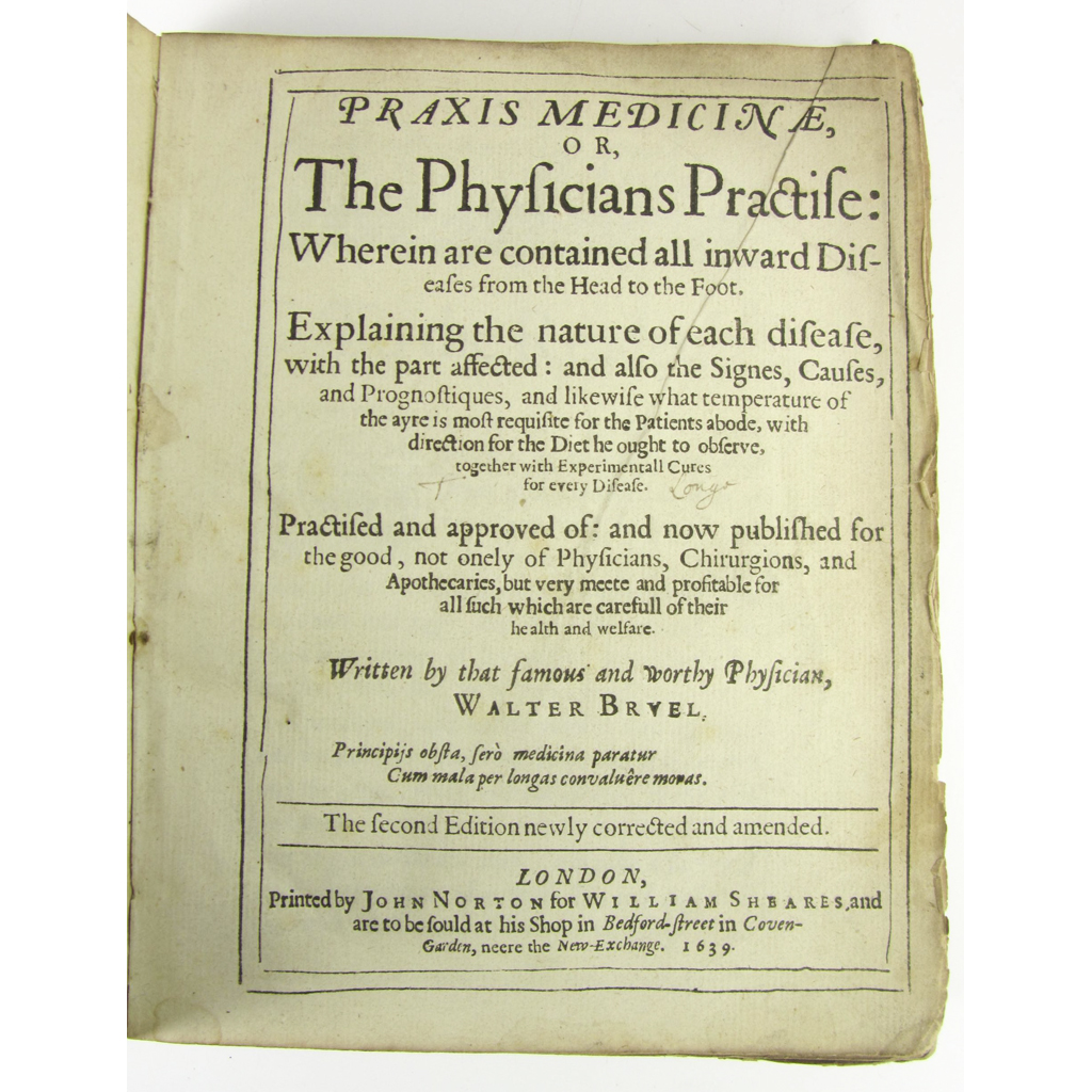 Appraisal: Bruel Walter Bruele Gualtherus Praxis Medicine or The Physicians Practise