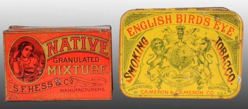 Appraisal: Lot of Square Corner Tobacco Tins Description Includes one English