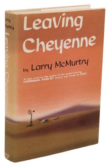 Appraisal: MCMURTRY Larry Leaving Cheyenne New York Harper and Row vo