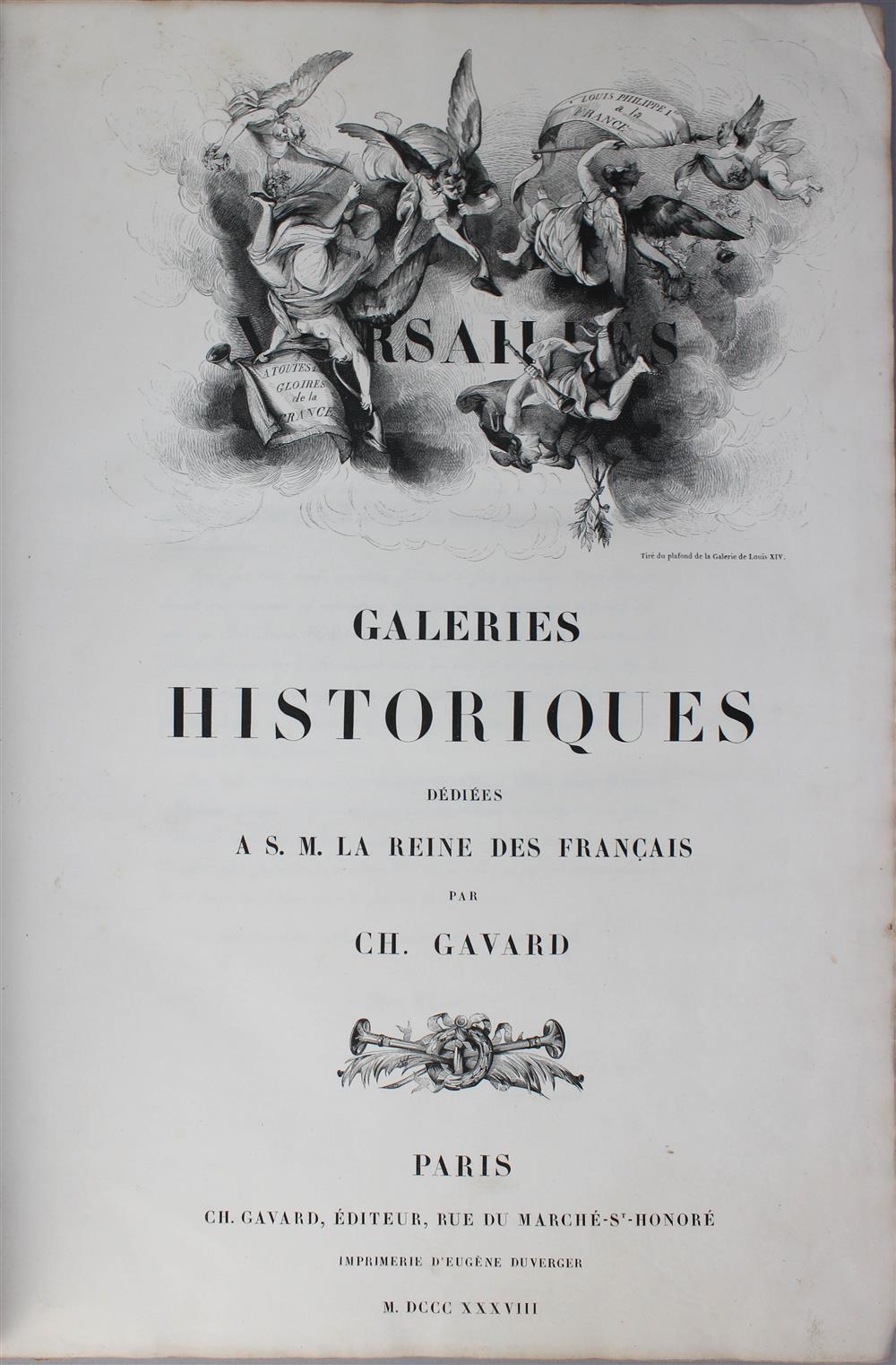 Appraisal: GAVARD GALERIES HISTORIQUES DE VERSAILLES PARIS Gavard Charles Galeries Historiques