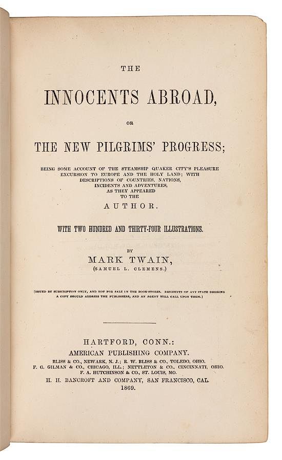 Appraisal: CLEMENS Samuel Langhorne Mark Twain The Innocents Abroad or the