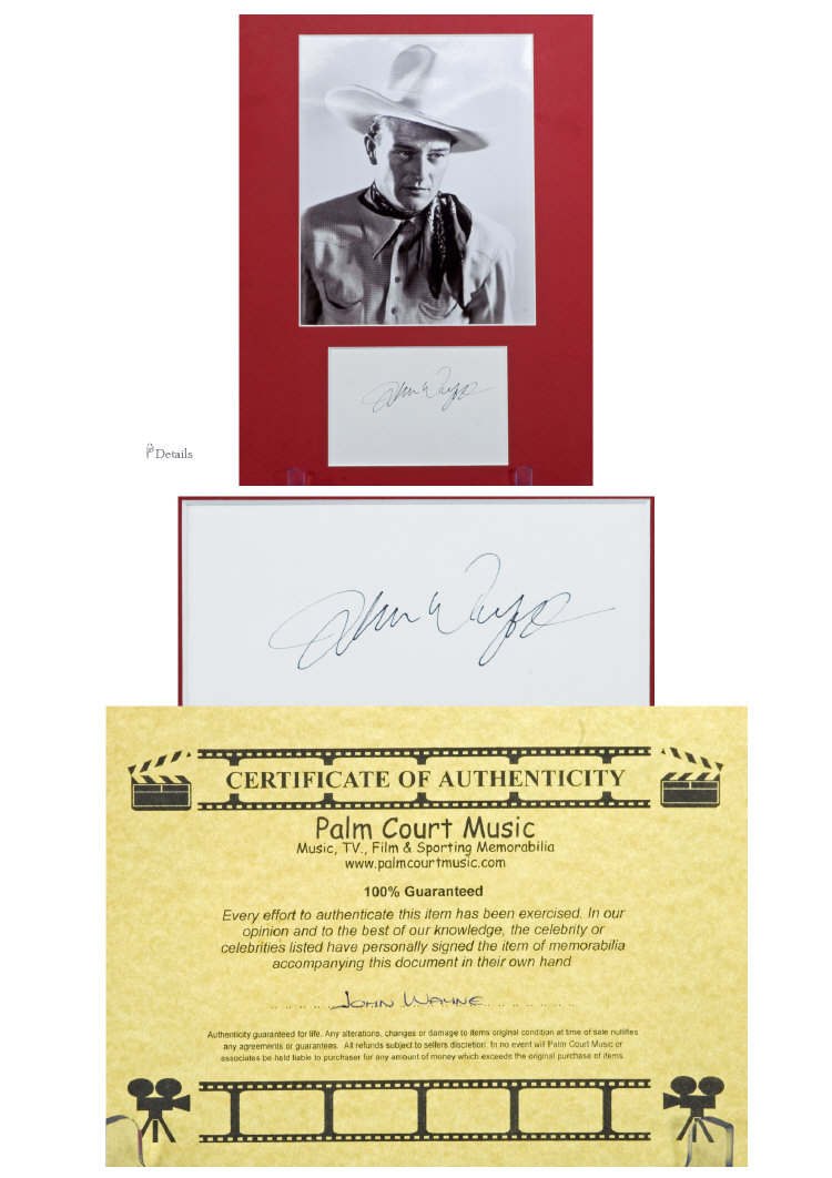 Appraisal: John Wayne Photo with Signature Below with Certificate of Authenticity