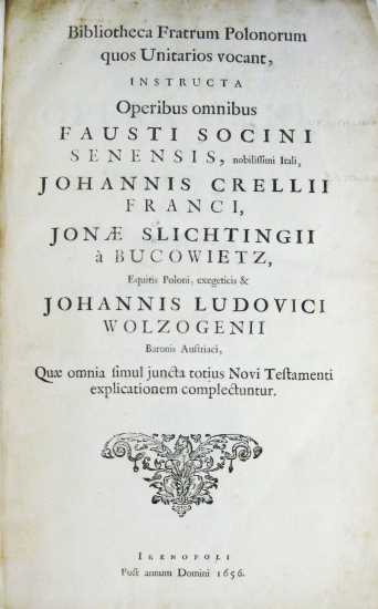 Appraisal: SOCINUS FAUSTUS et al Bibliotheca Fratrum Polonorum quos Unitarios vocant