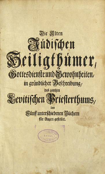 Appraisal: LUNDIUS JOHANNES Die alten juedischen Heiligthuemer Hamburg Johann Wolfgang Fickweiler