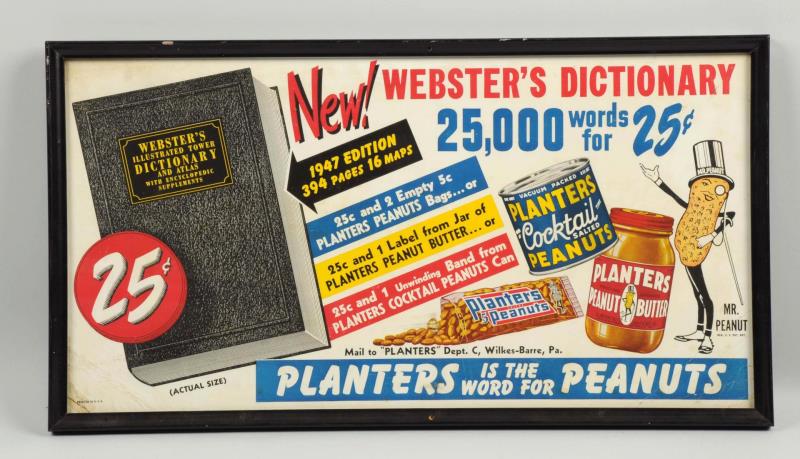 Appraisal: Planter's Peanuts Dictionary Promo Sign This cardboard Planters sign advertises